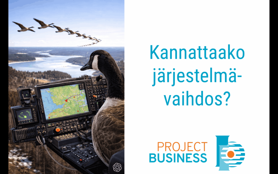 10 kohtaa onnistuneeseen tietojärjestelmävaihtoon (ATJ, ERP, CRM) opit, jotka erottavat onnistujat epäonnistujista
